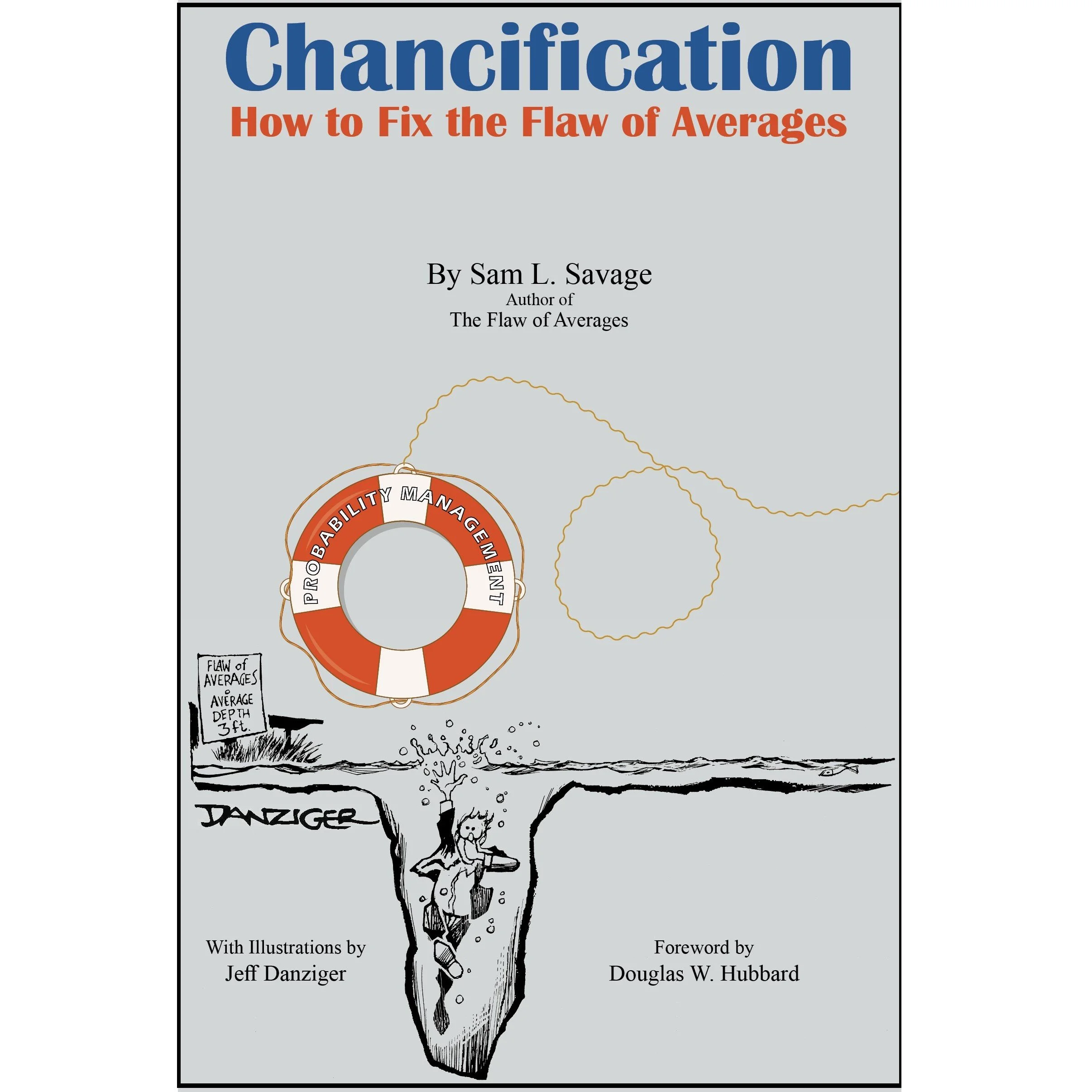 Chancification: How to Fix the Flaw of Averages