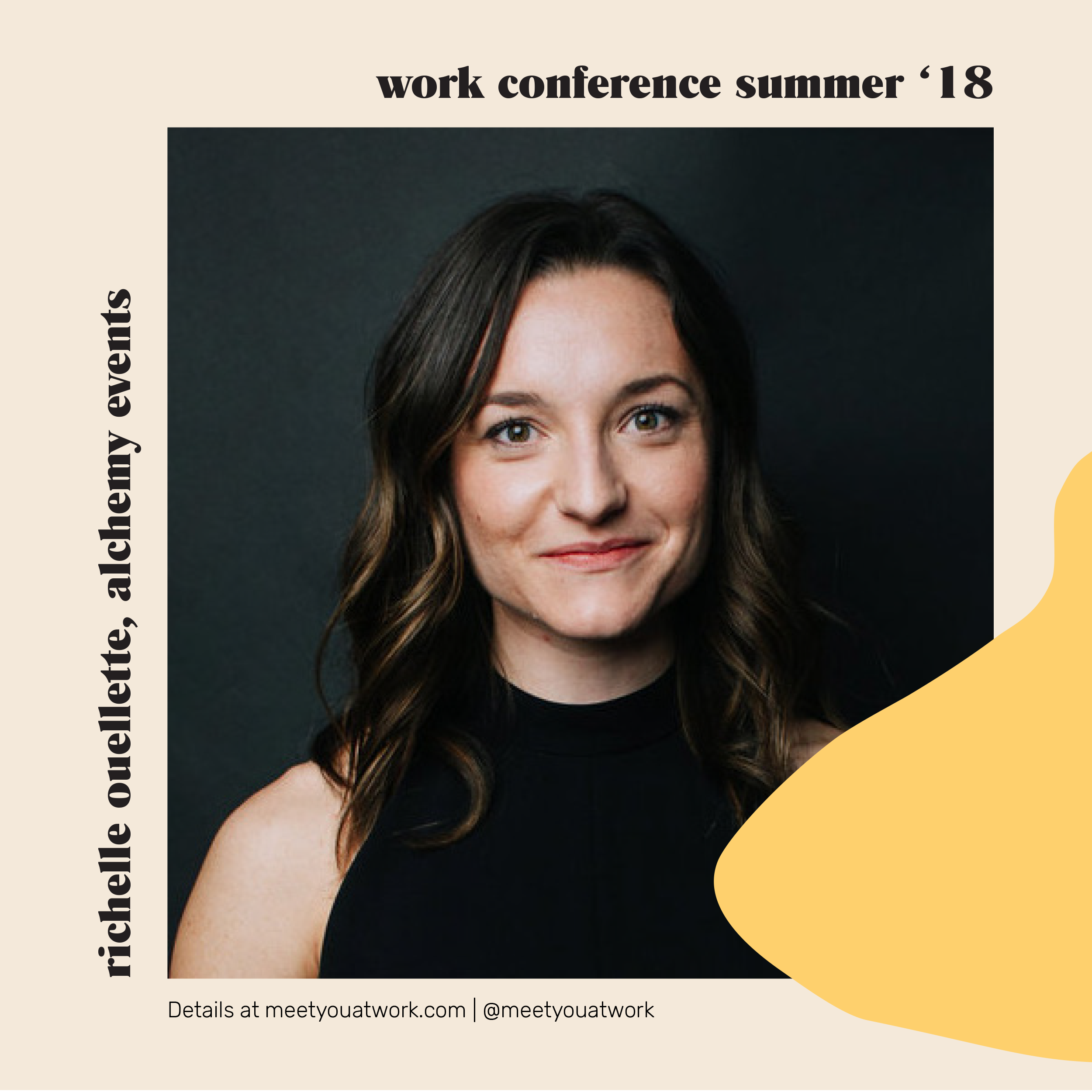 On Working With Others And Designing Your Own Life: Richelle Ouellette