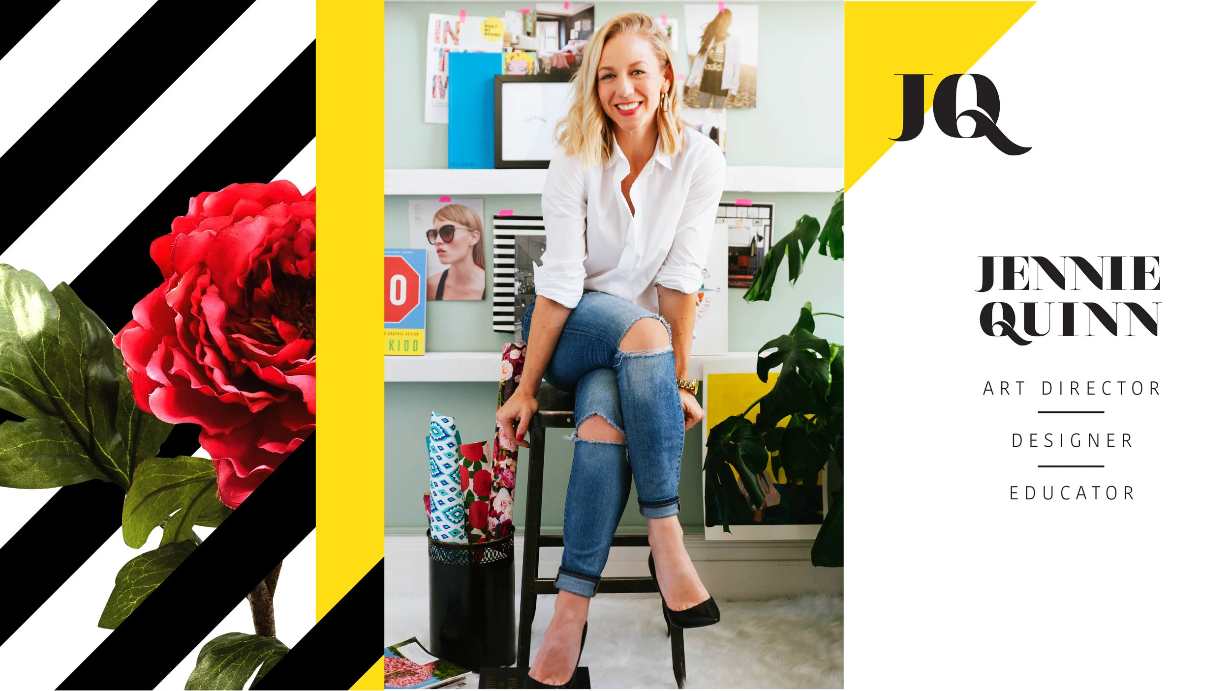 Jennie Quinn | Art Director | Designer | Educator