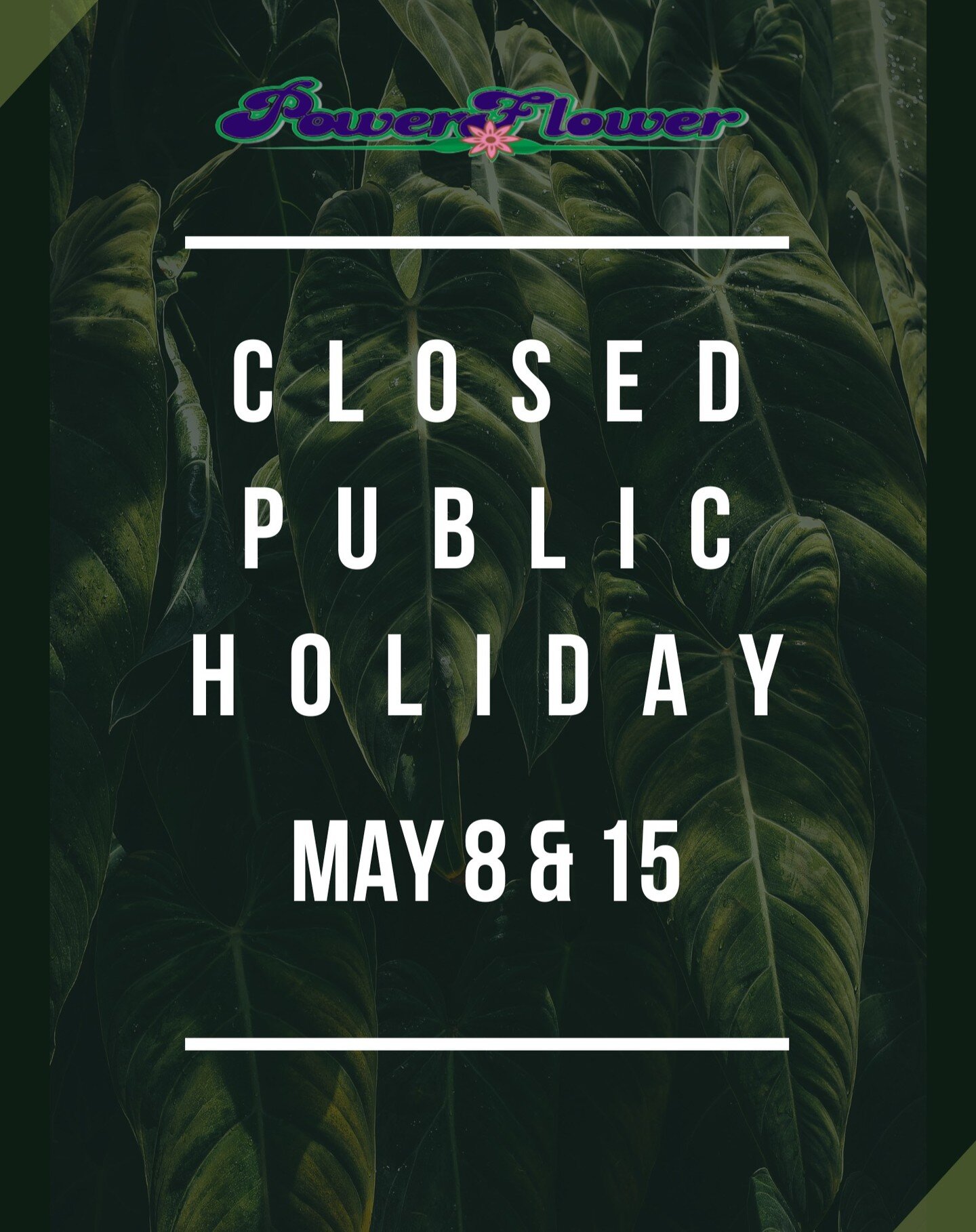 Please note that we will be closed to the public on May 8th and May 15th.