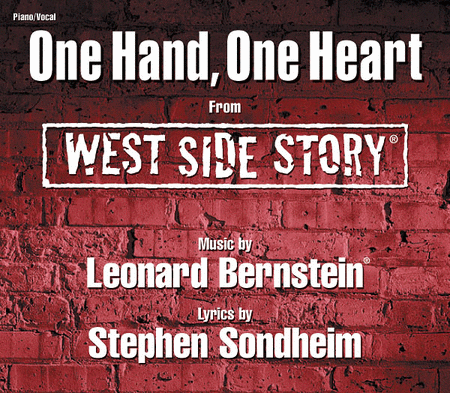 One Hand One Heart From West Side Story Voice And Piano West Side Story