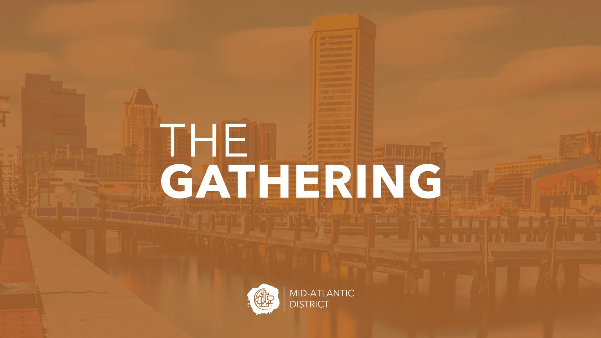 The Gathering Title Slide - Alliance Orange- Baltimore SAMPLE.jpg