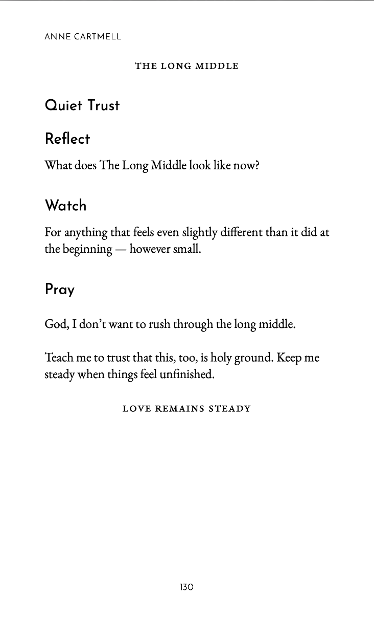A page from the book "The Long Middle" by Anne Cartmell, featuring a meditation on trusting love during uncertain times with sections titled Quiet Trust, Reflect, Watch, and Pray.