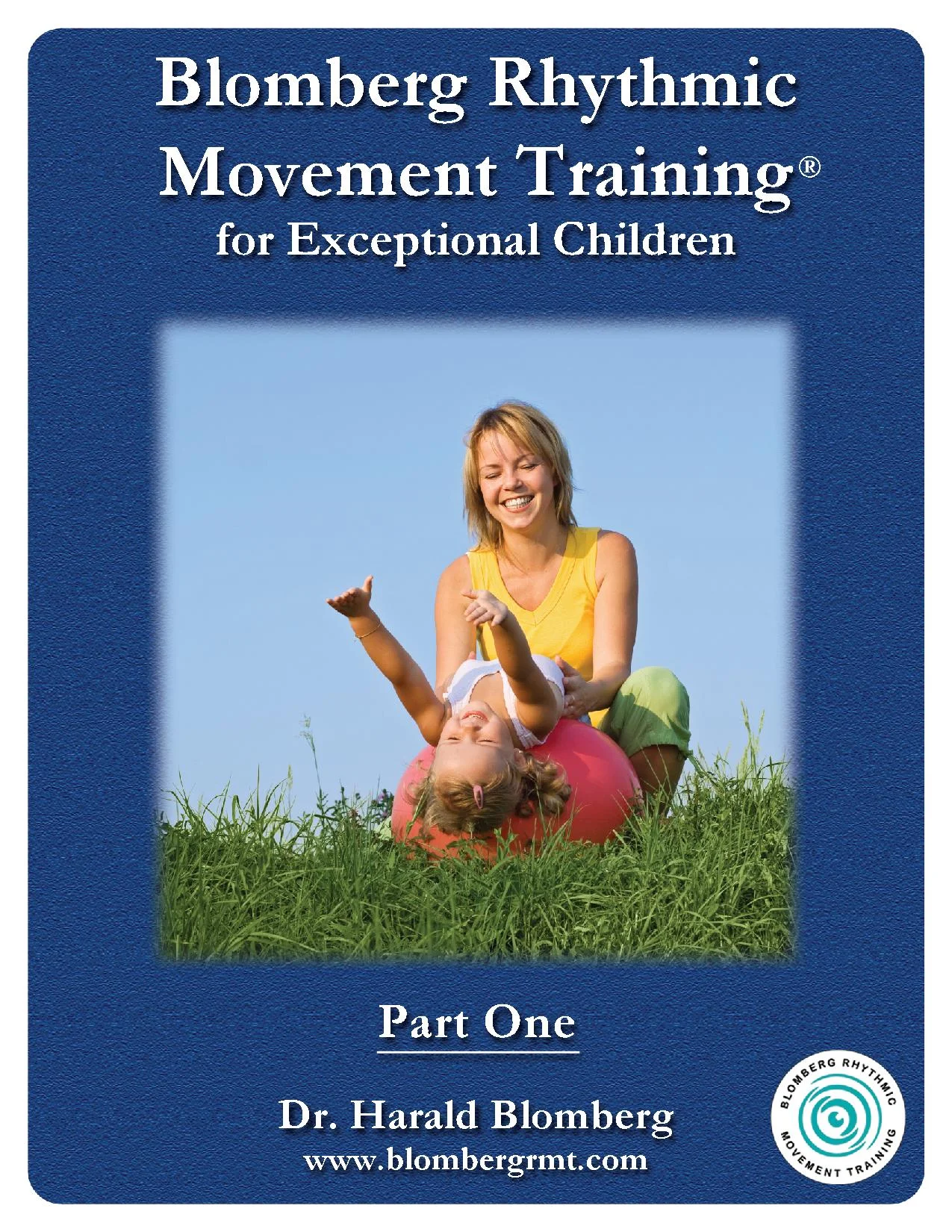 BRMT and Exceptional Children Level One