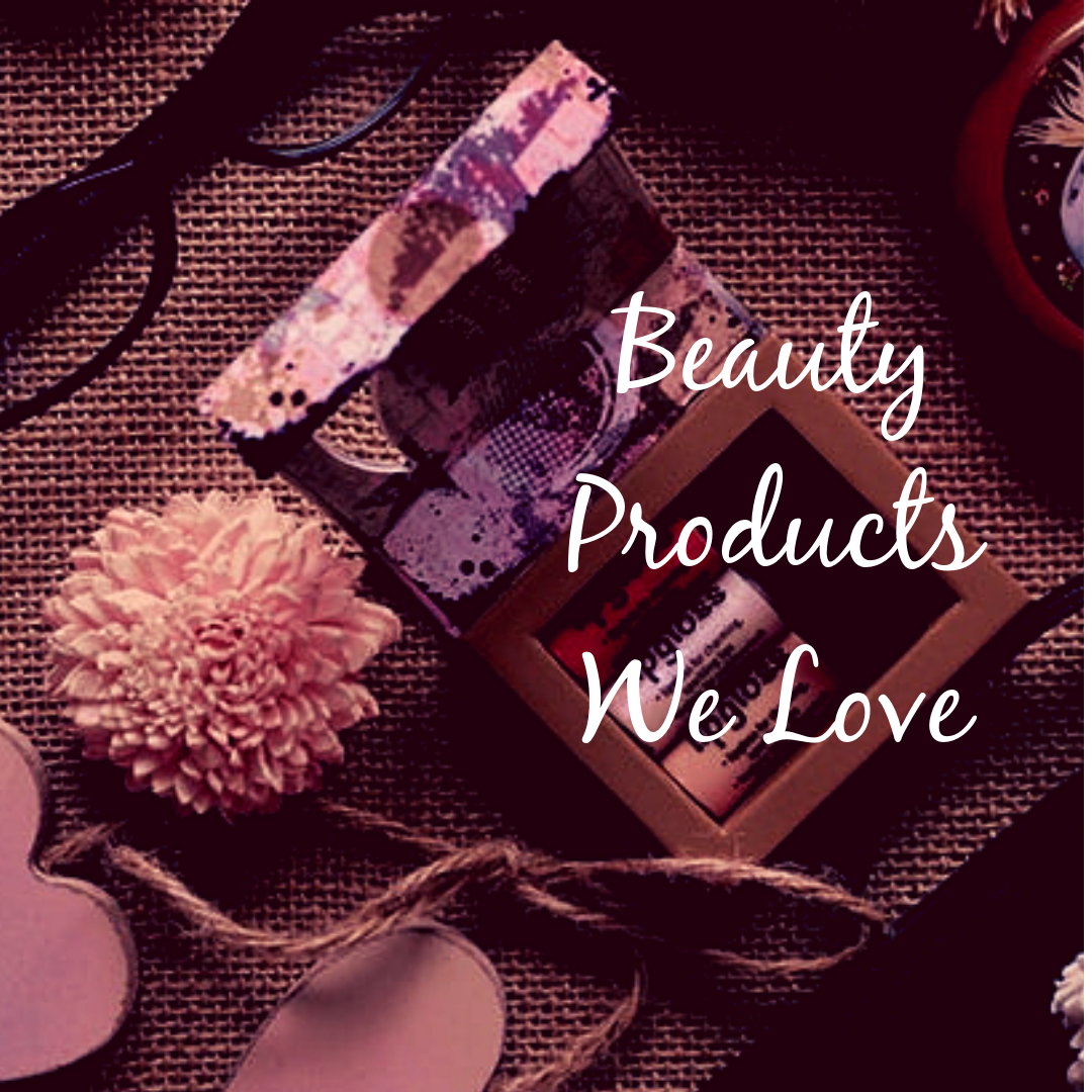 Beauty Products We Love.png
