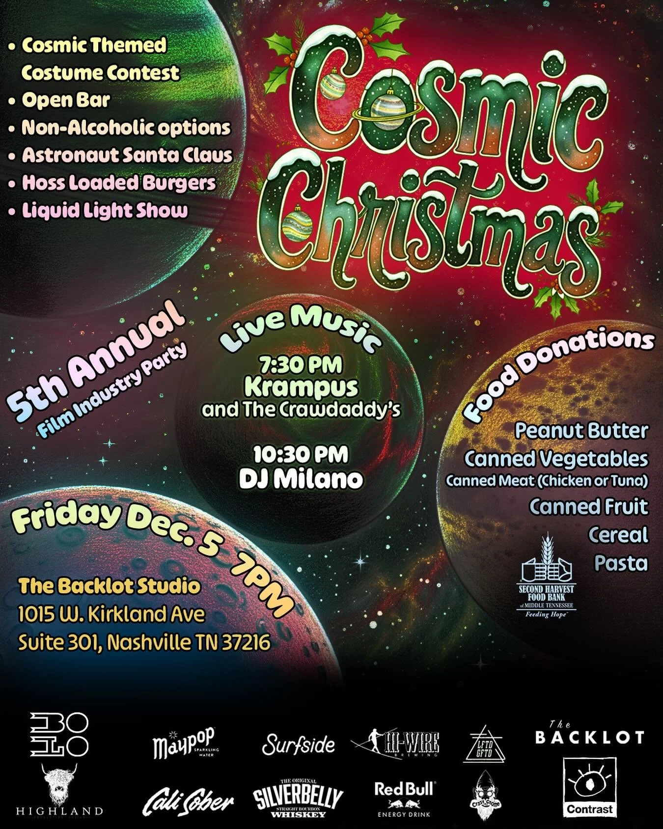 🎄🛸 COSMIC CHRISTMAS: The 5th Annual Holiday Throw-down is BACK! 🛸🎄
Mark Your Calendars for 12/5!
Powered by @bolobros , @contrast_cine , @nashvillebacklot &amp; @highlandproduction_design 

Strap in, stardust fam the holiday rager of the year is 