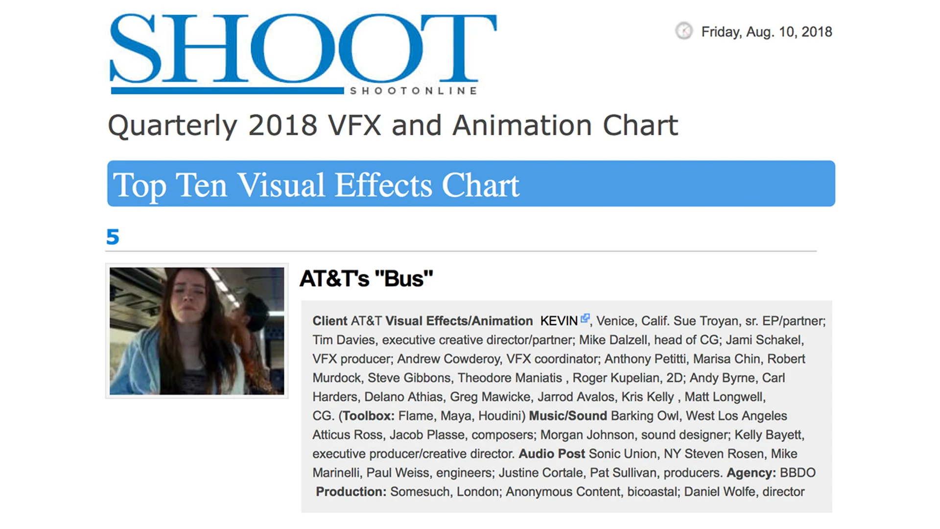 Kevin lands 5th spot on Shoot Online's top ten visual effects chart for our work on AT&T's "Bus"