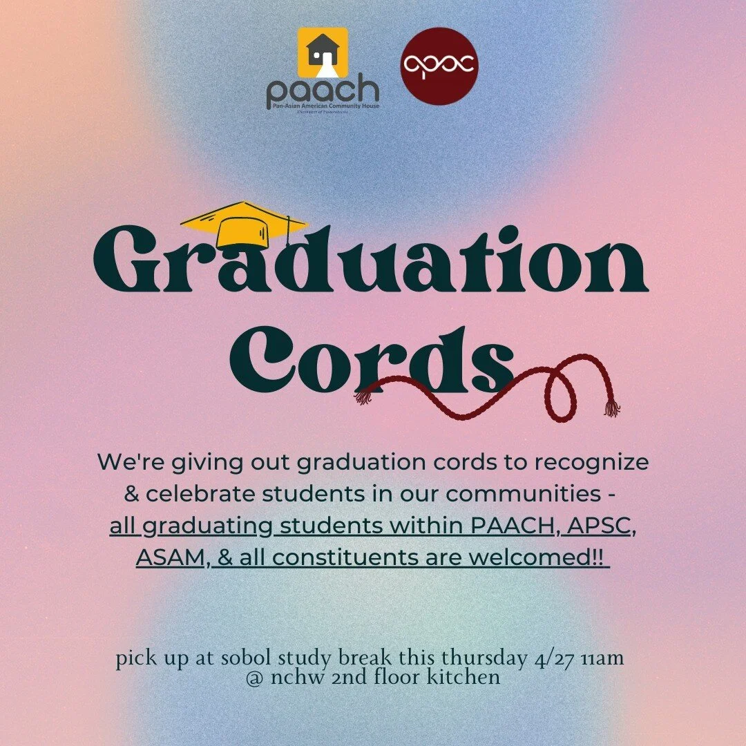 If you're a graduating student within the spaces of PAACH, APSC, ASAM, &amp; all constituent groups, we want to recognize &amp; celebrate you! Come pick up your graduation cord at our SoBol study break this Thursday or contact us directly for other a