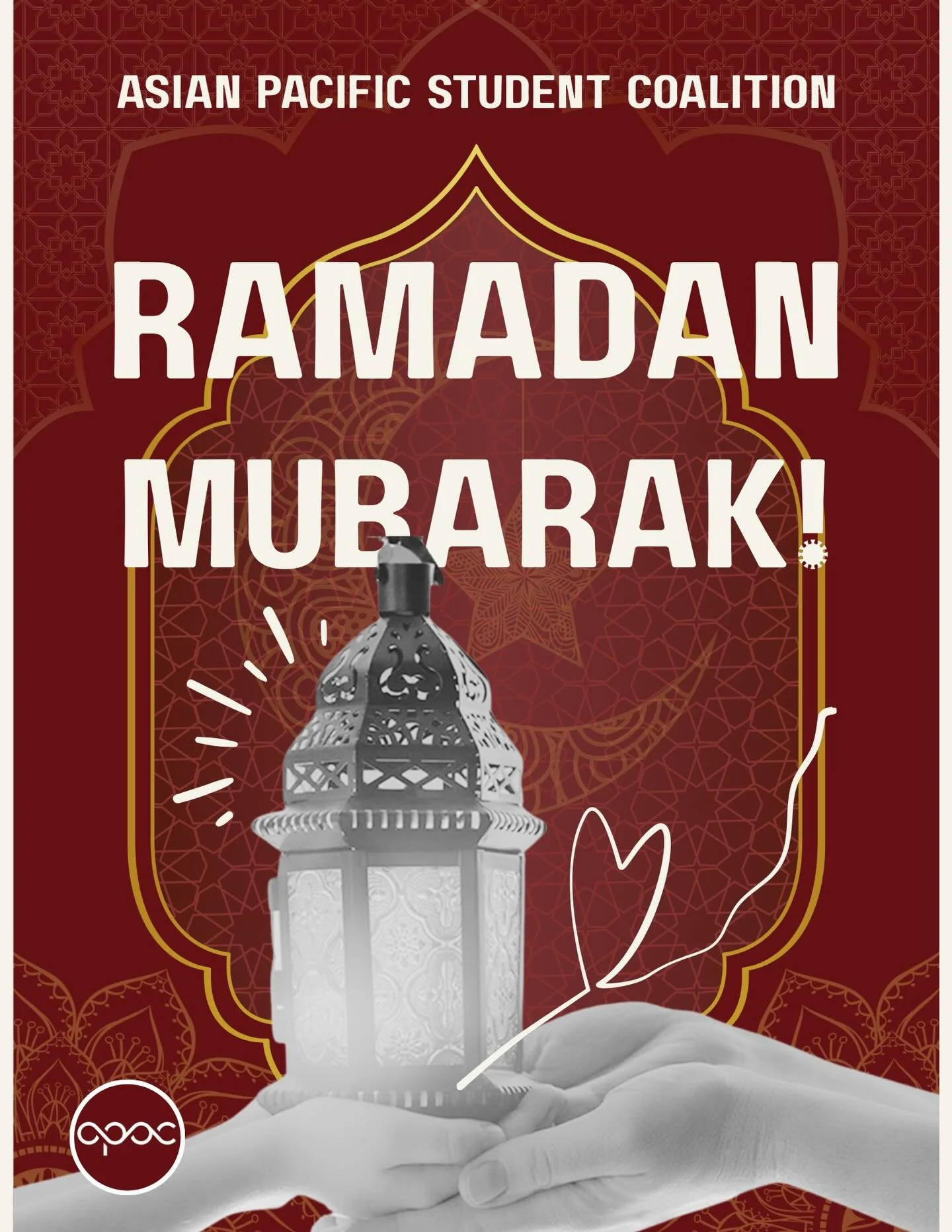 Ramadan Mubarak from APSC! May everyone have a peaceful and joyful month ✨🌙