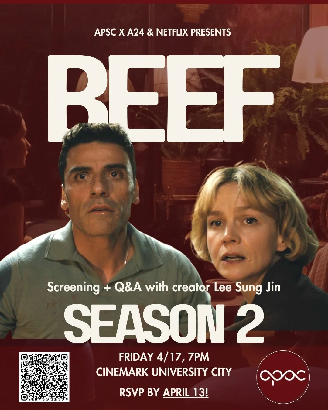 ‼️ We&rsquo;re so excited to announce that APSC is partnering with A24 &amp; Netflix to show a screening of Beef Season 2 NEXT FRIDAY, April 17 @ 7 PM! 

RSVP using the QR code or the link in our bio to get an exclusive screening of the first two epi