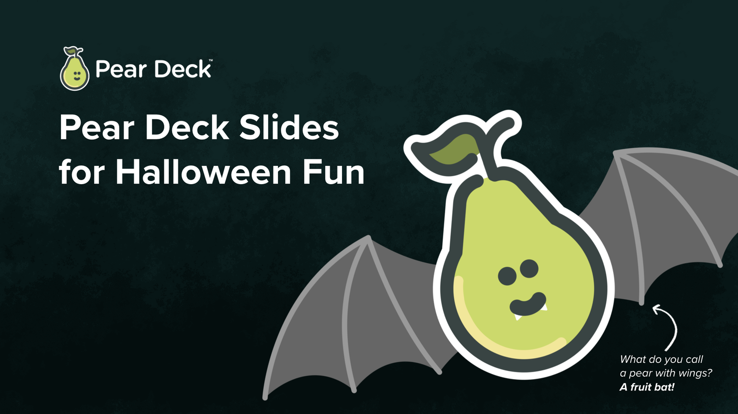 Pear Deck Slides For Halloween Fun Pear Deck Pear Deck Slides For Halloween Fun Pear Deck