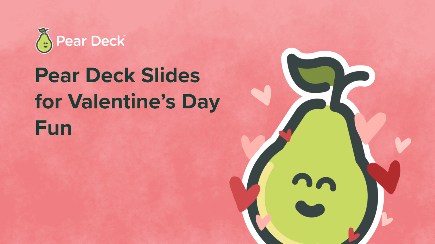 Pear Deck Slides For Valentine S Day Fun Pear Deck Pear Deck Slides For Valentine S Day Fun Pear Deck