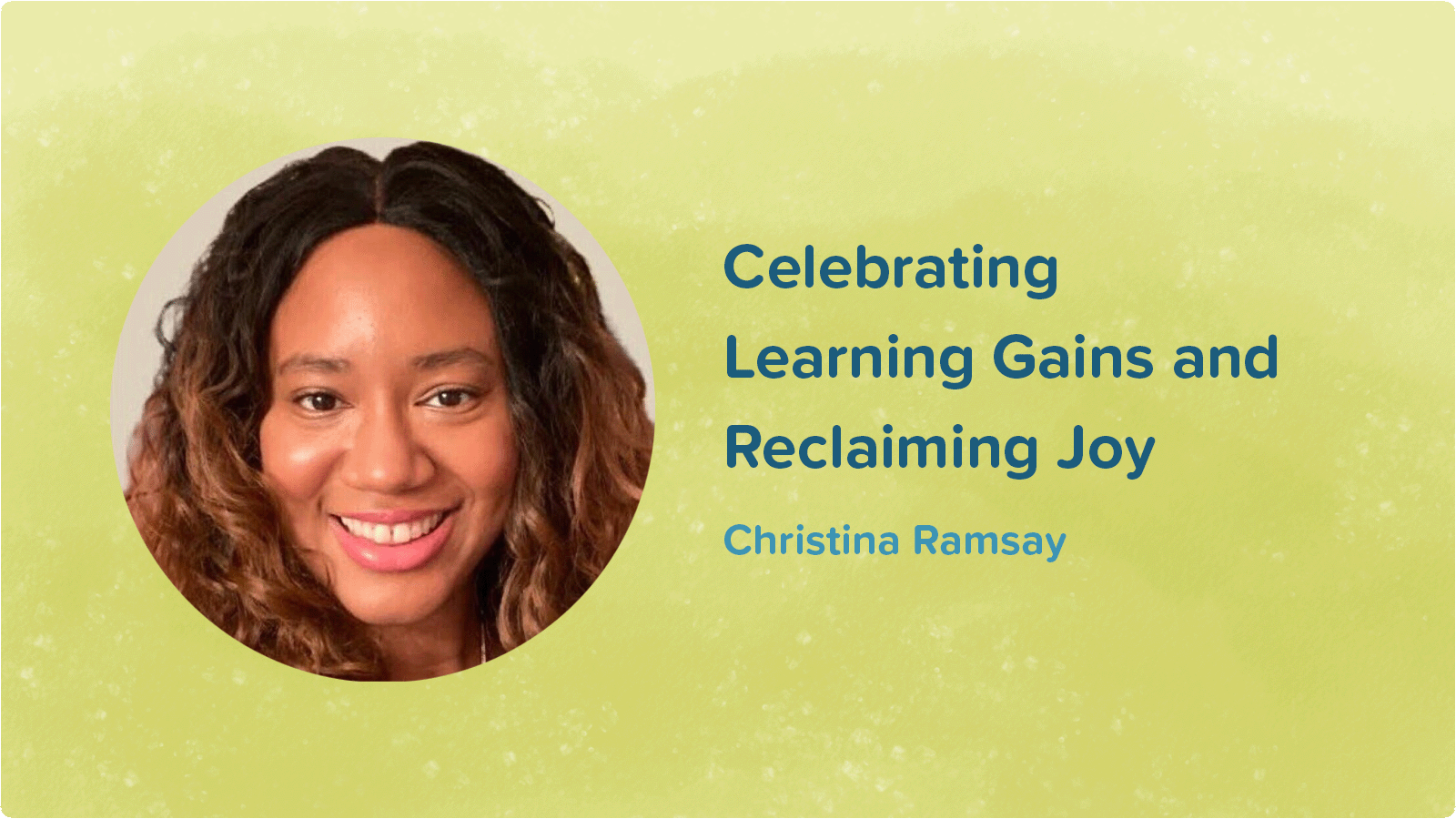 Celebrating Learning Gains in the Year Ahead