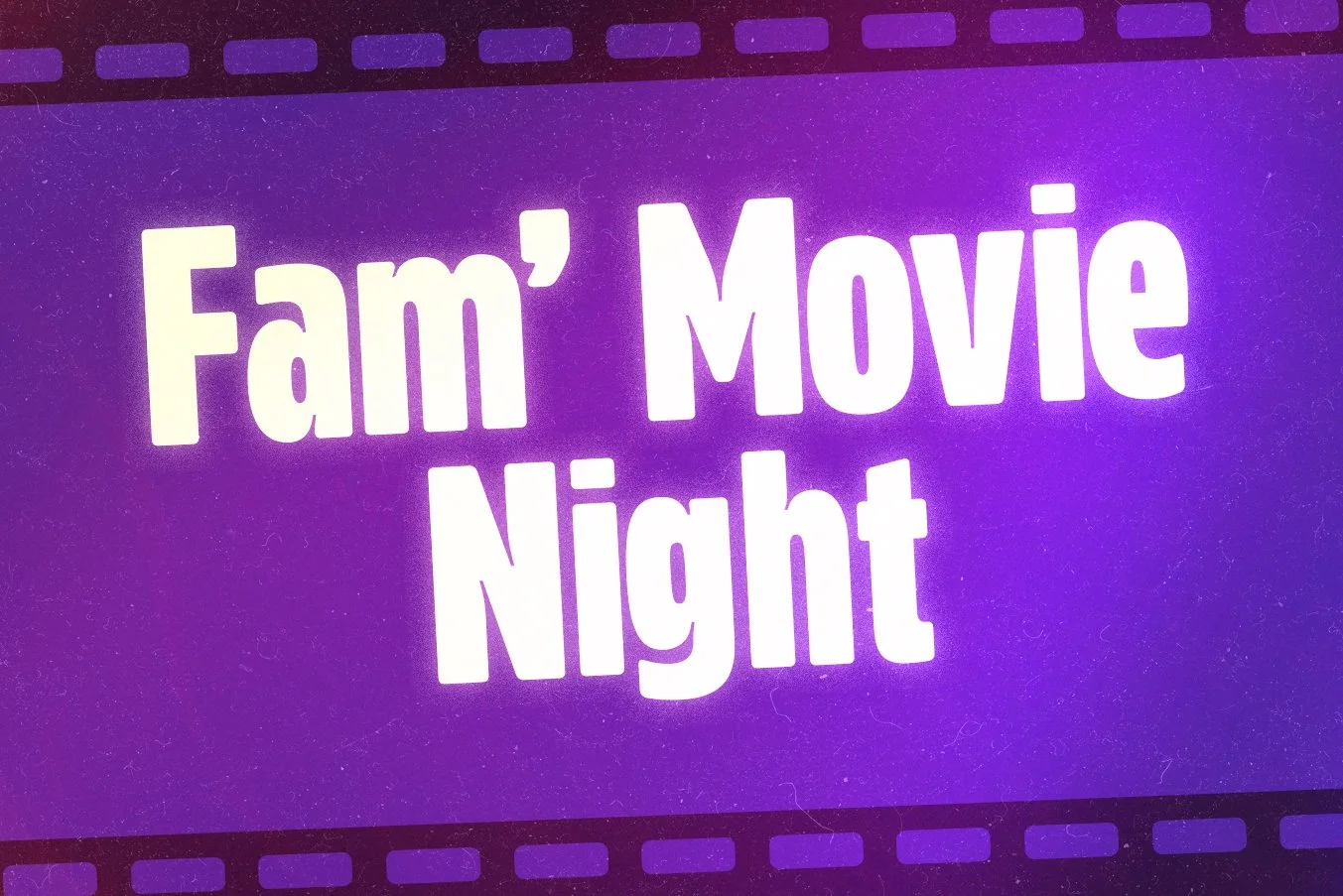 Family Movie Night