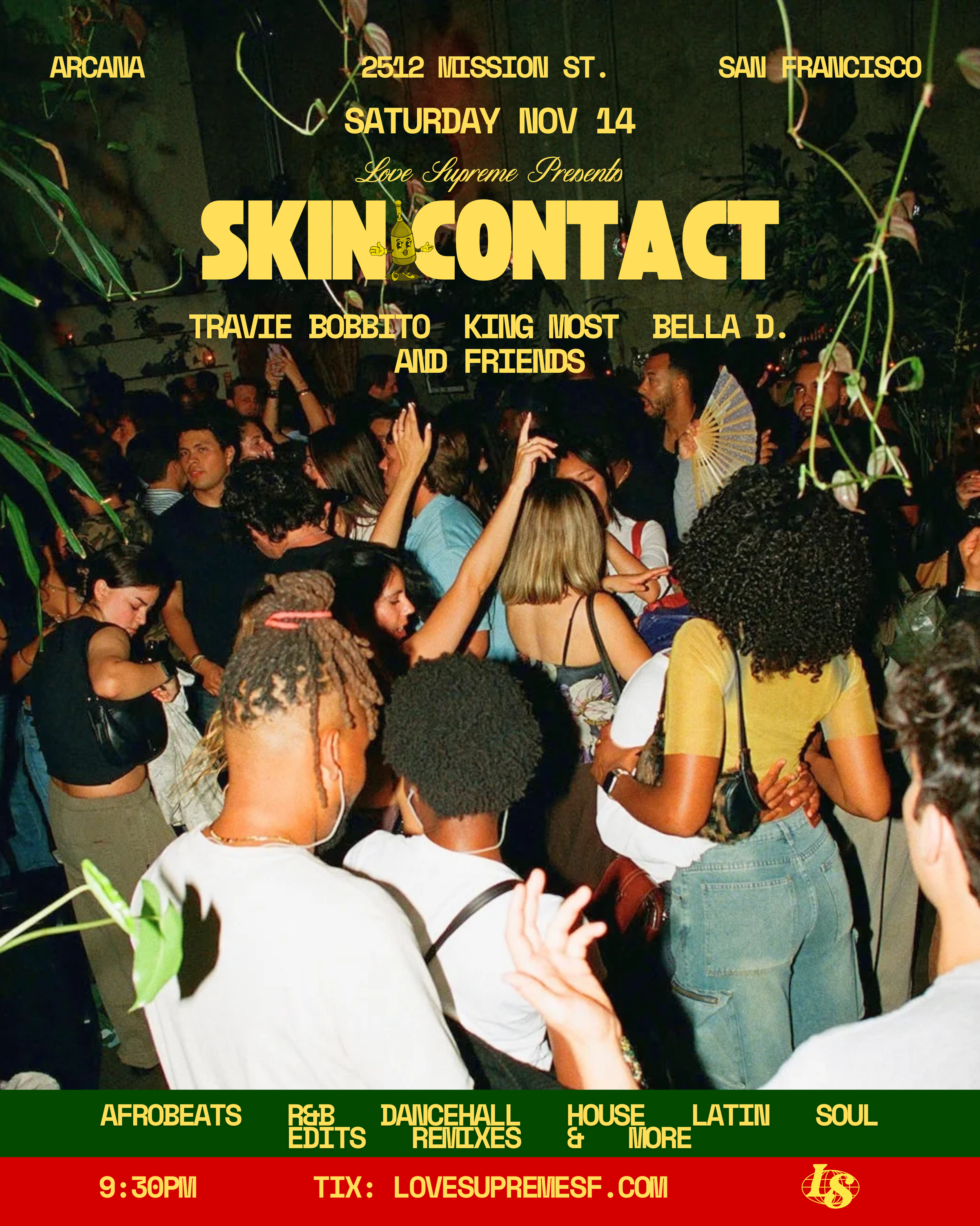 SKIN CONTACT @ ARCANA