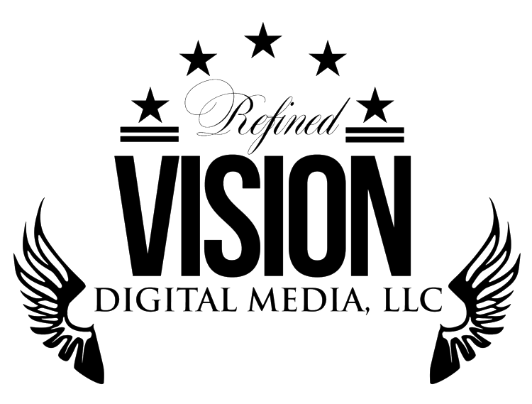 Refined Vision Digital Media, LLC