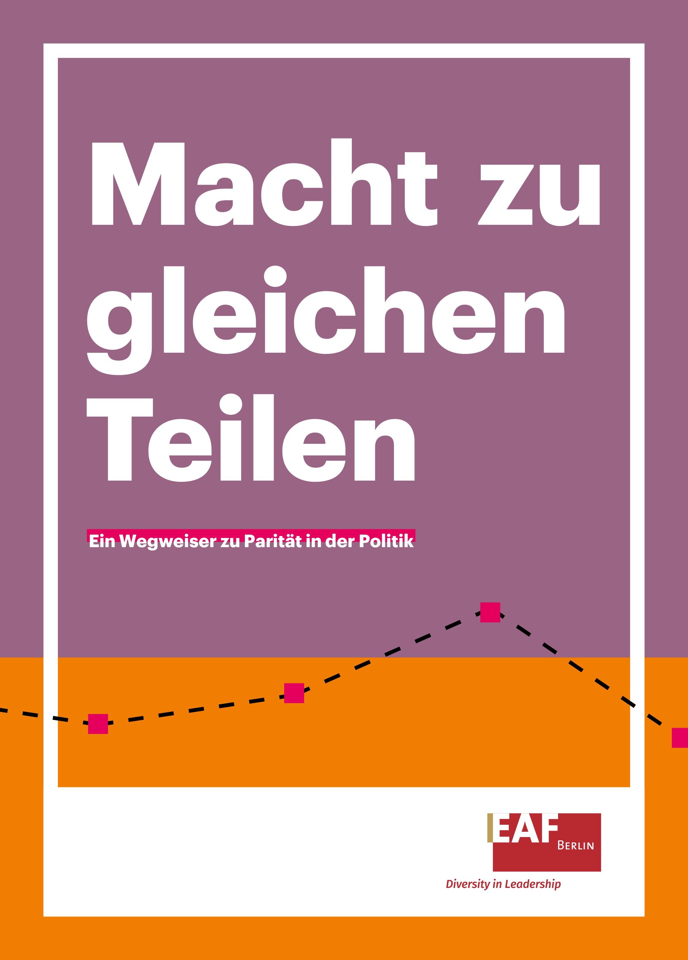 Studien, Broschüren und weitere Veröffentlichungen der Europäischen Akademie für Frauen in Politik und Wirtschaft Berlin e. V. | Lektorat und Schlusskorrektur | 2019 bis 2023