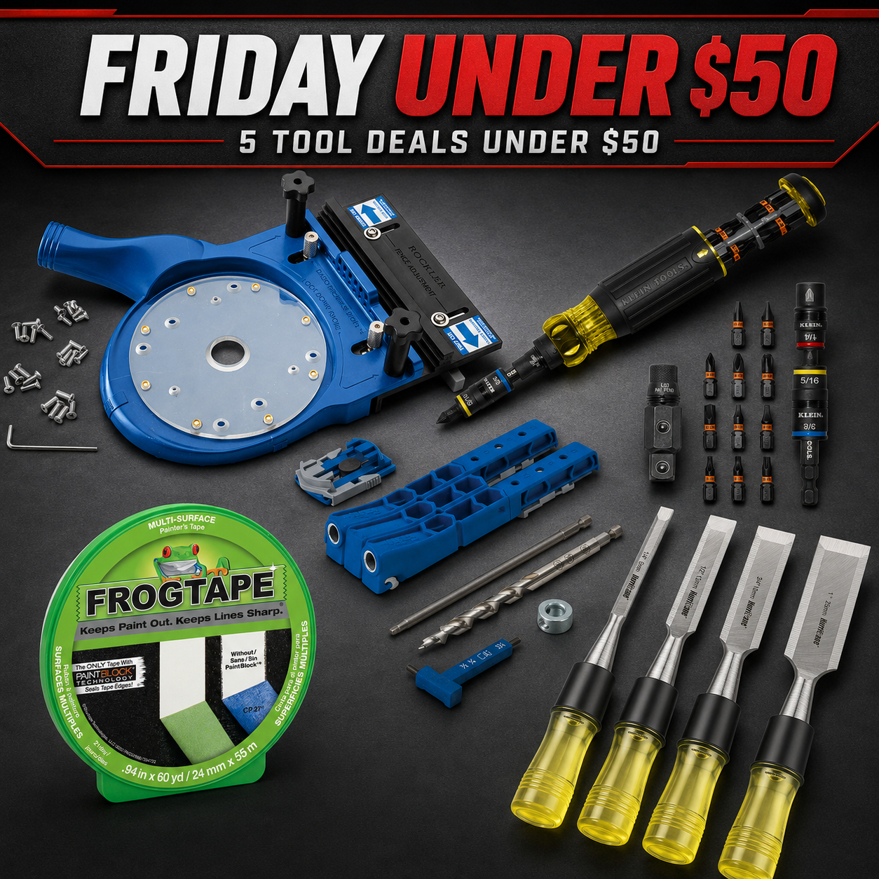Five woodworking tool deals under $50 including chisels, painters tape, a pocket hole jig, a screwdriver set and a dado jig
