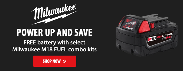 🔋 GET A FREE MILWAUKEE M18 XC5.0 BATTERY with Select M18 FUEL Kits! 💥