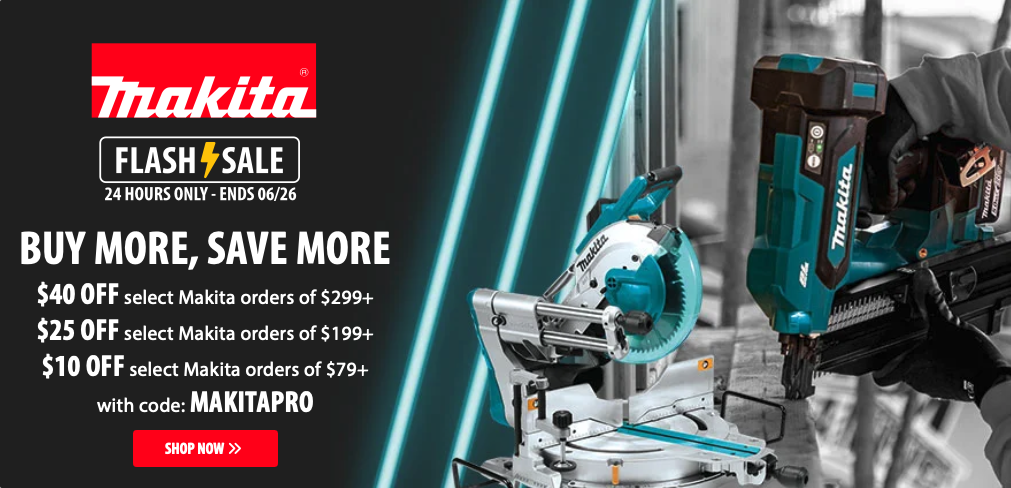 🔥EXPIRED Makita Tool Deal – Save Up to $40 on Select Makita Orders!