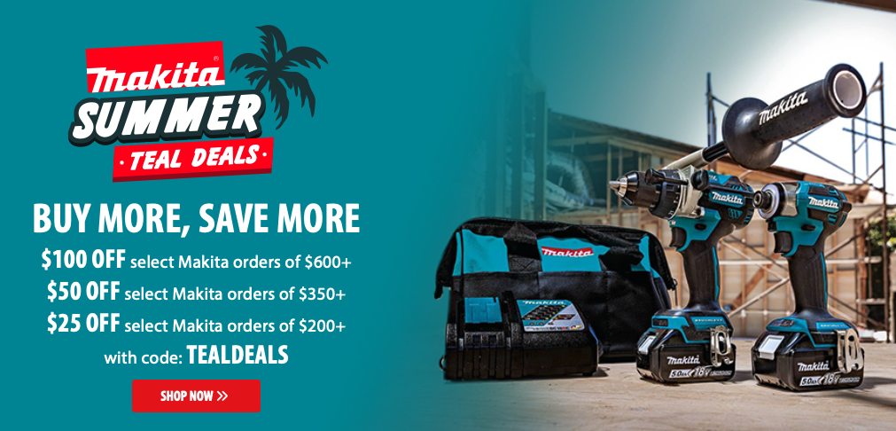 💰 Save Up to $100 on Makita Tools with Code TEALDEALS  until August 17!
