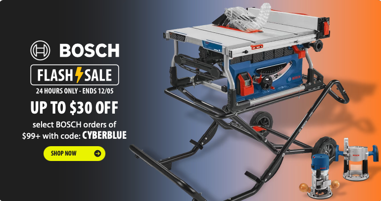 Cyber Week Bosch &amp; Reconditioned Tool Flash Sale