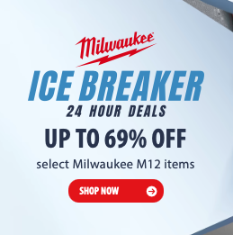 Today Only Save Up to 69% on Milwaukee M12 Tools!