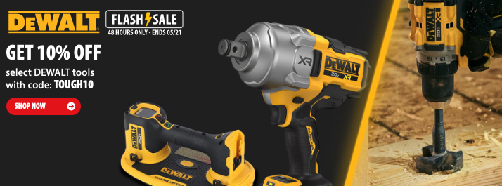 Save 10% on DEWALT Tools with Code TOUGH10