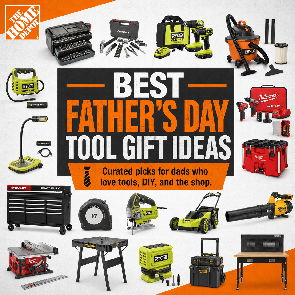 Father's Day Tool Gift Guide at The Home Depot: Top Picks