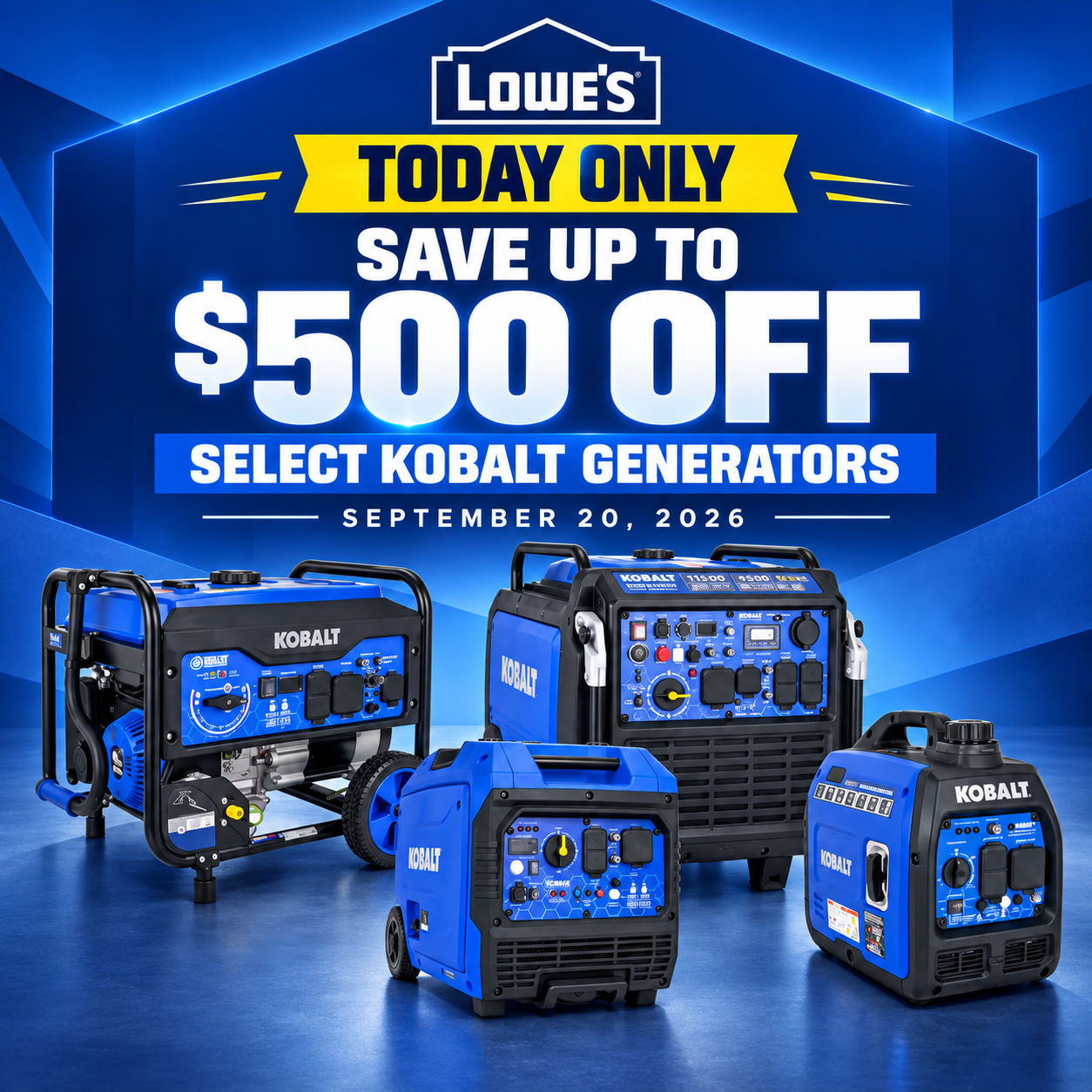 Today Only Save Up To $500 Off Kobalt Generators Deal