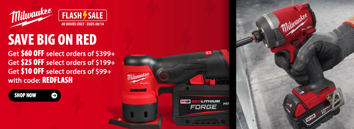 Milwaukee tools promotion at Acme Tools with savings up to $60 on select orders using code REDFLASH