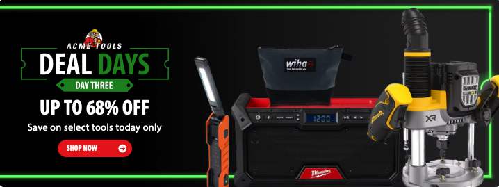 ACME Deal Days sale banner featuring up to 68% off professional grade tools and equipment at ACME Tool.