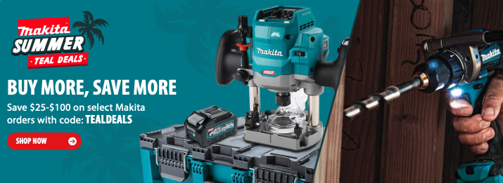 Makita tools and accessories promo save up to $100 with code TEALDEALS