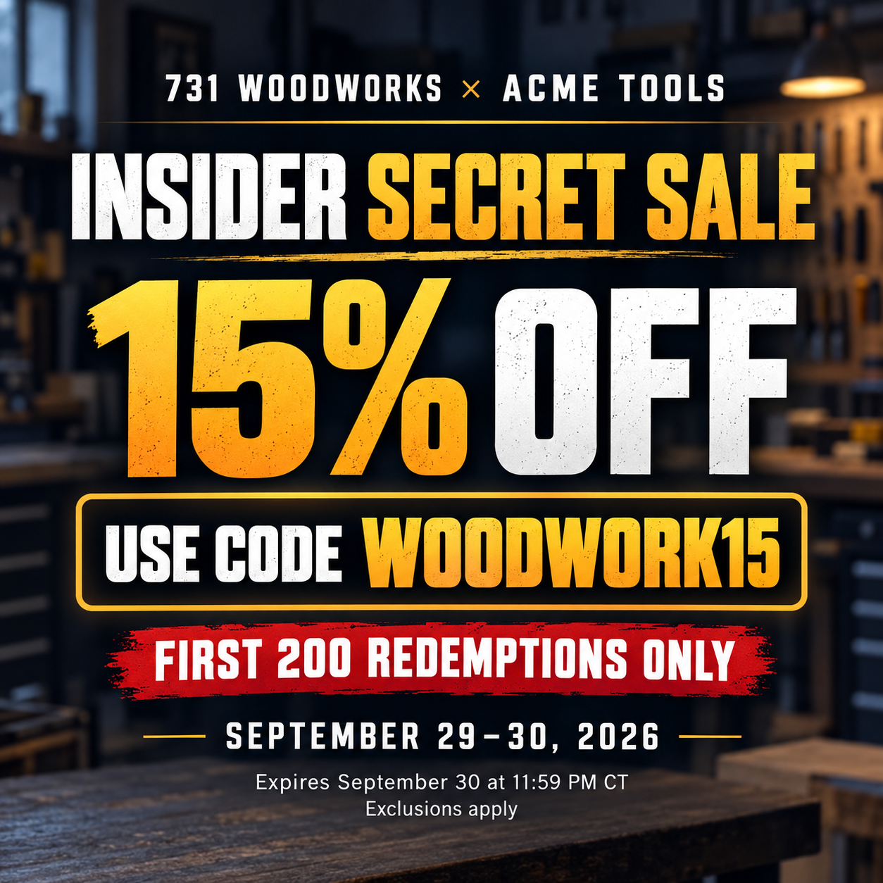 Acme Tools Insider Secret Sale 15% off entire order with code WOODWORK15 on power tools and accessories