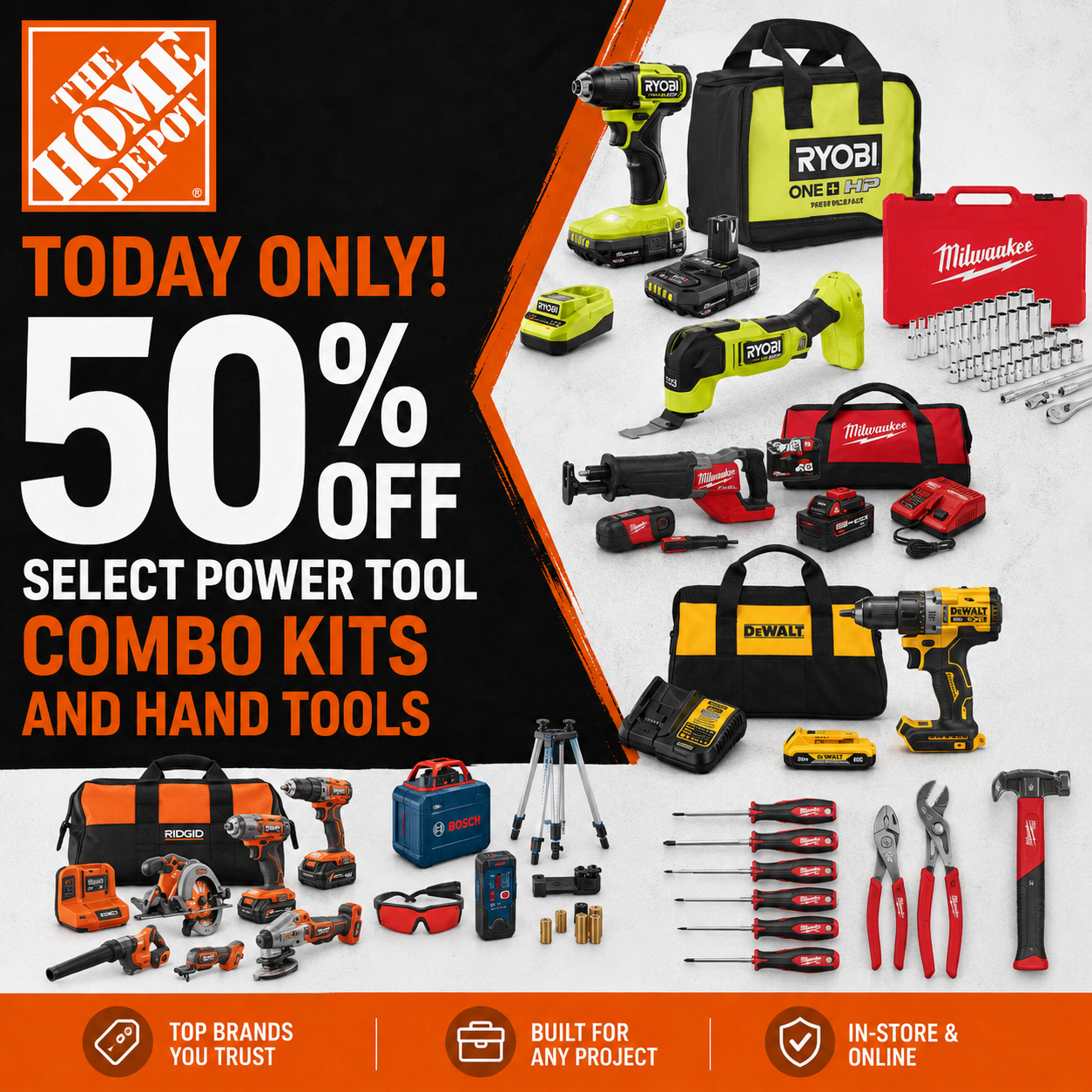 The Home Depot Deal of the Day for July 7 2026 with up to 50% off select power tool kits, hand tools, and accessories from Milwaukee, RYOBI, RIDGID, DeWALT and more, online only