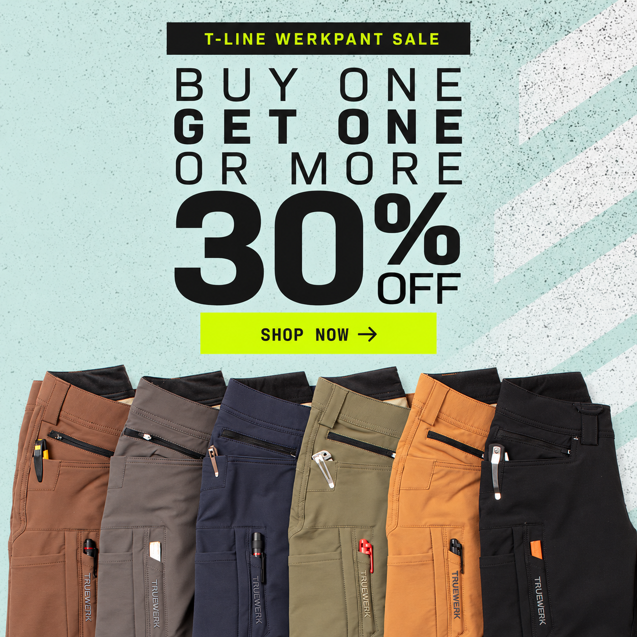 TRUEWERK Work Pants buy one get one 30% off deal, T1, T2, and T3 versions