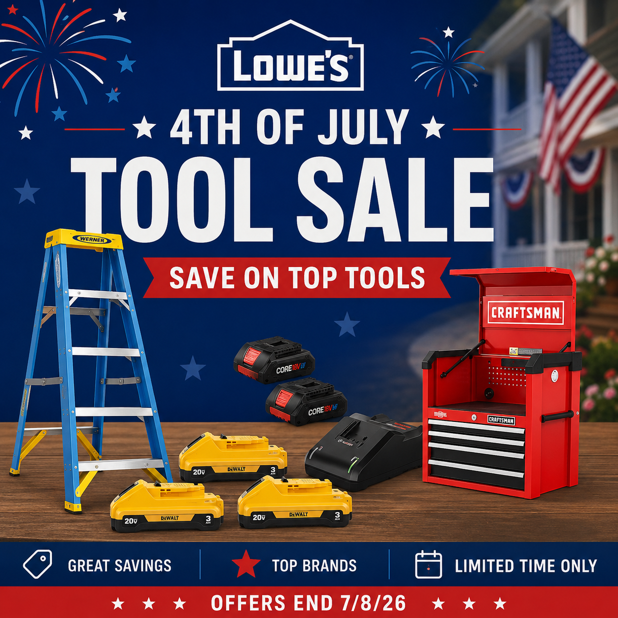 Lowe's 4th of July Sale featuring power tools hand tools and storage solutions