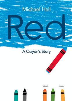 Red (a Crayon's story) Michael Hall