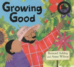 Growing Good Bernard Ashley