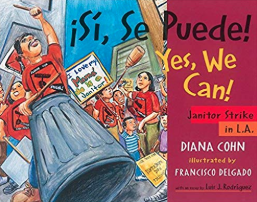 Si Se Puede Yes We can Diane Cohn