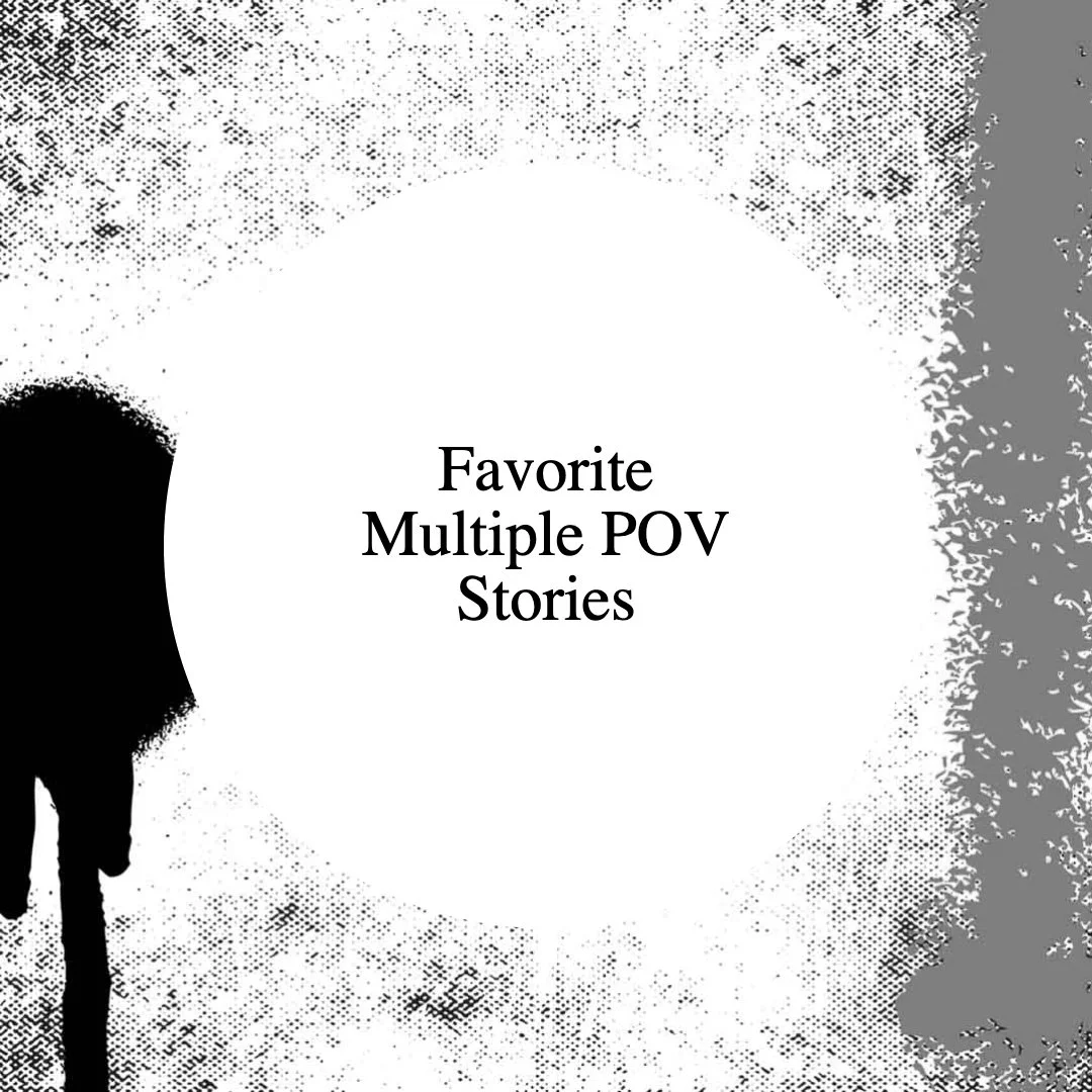 Favorite Books with Multiple Points of View — Myth and Magic Book Club