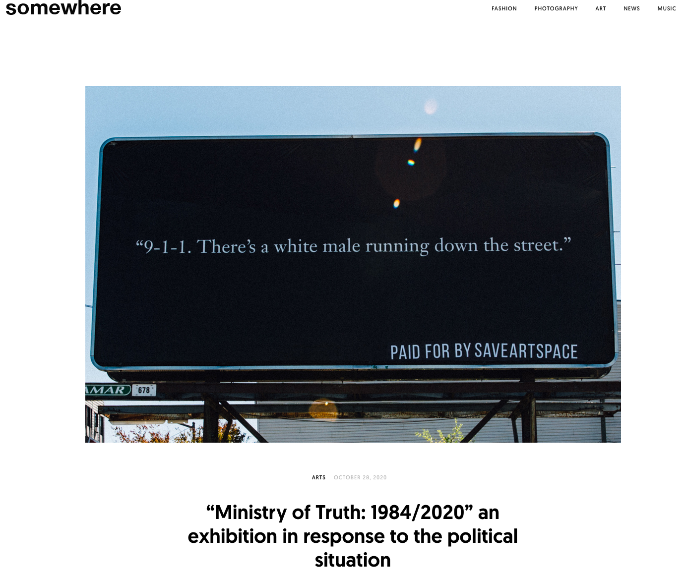 “Ministry of Truth: 1984/2020” an exhibition in response to the political situation - Somewhere Magazine, 2020