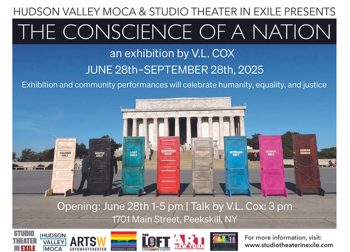 The Conscience Of A Nation - The Hudson Valley MOCA & Studio Theater In Exile
