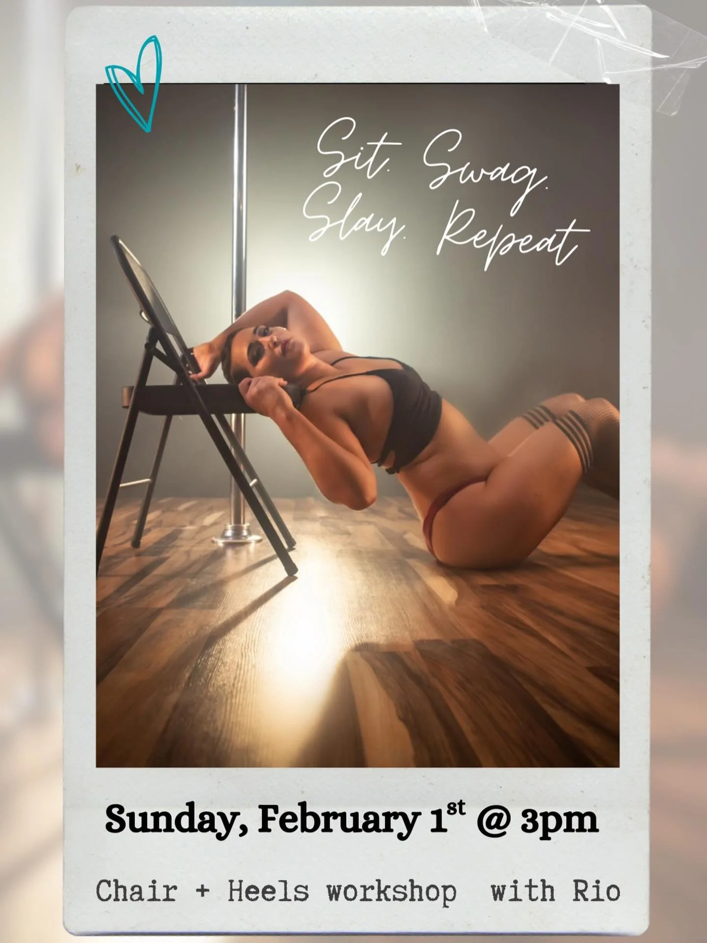 Sit. Swag. Slay. Repeat:  A Chair Dance Heels Workshop with Rio! 
You don&rsquo;t want to miss this 90 minute chair and heels workshop.
Let&rsquo;s make this extra fun and dress up in whatever makes you feel your best!

There are only 14 spots availa
