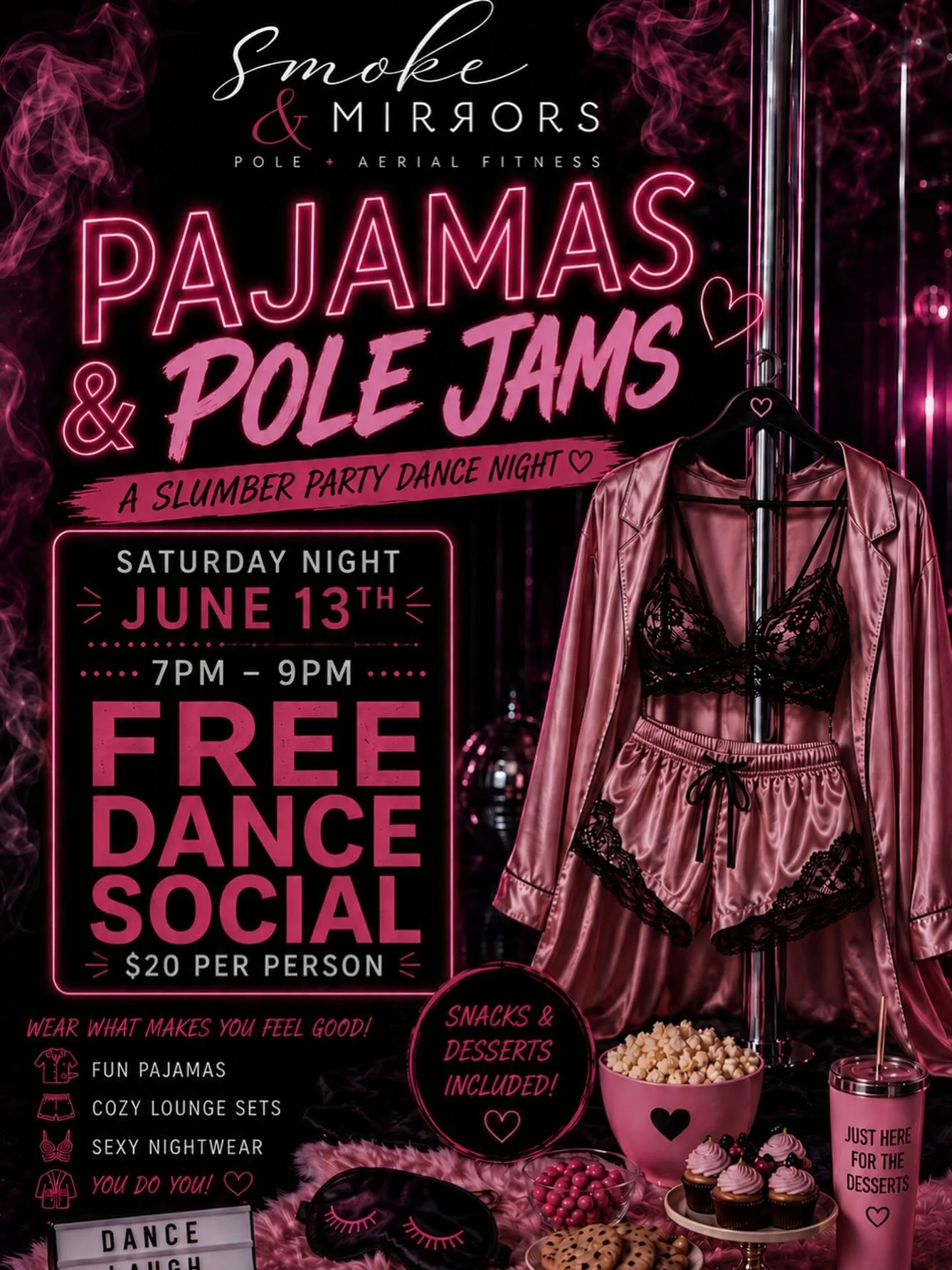 Free Dance Social
Wear what makes you feel Good to free dance.
 
~Fun Pajamams
~Cozy Lounge Sets
~Sexy Night Wear
 
Snacks &amp; Desserts Included
 
$20
 
Slip in, Show up, Let loose.