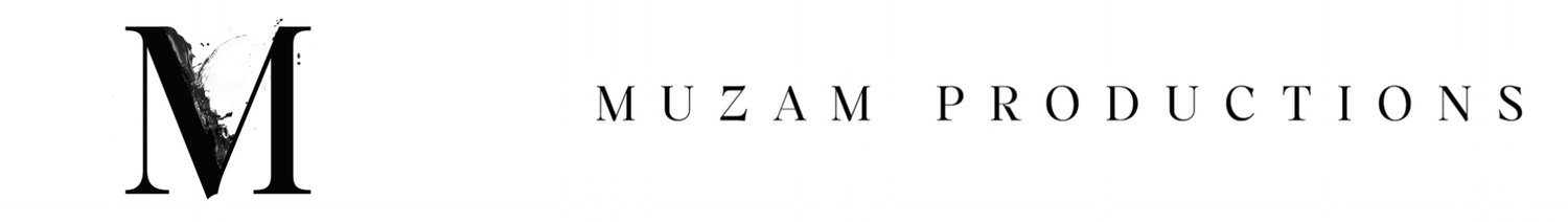 MUZAM PRODUCTIONS