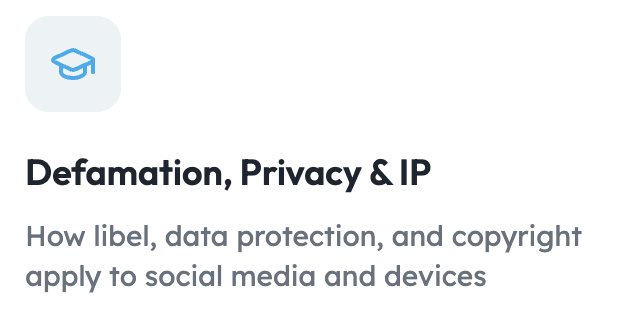 Defamation, Privacy and IP - how libel, data protection and copyright apply to social media and devices