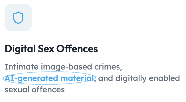 Digital Sex offences - image based crimes AI generated material and digitally enabled sex offences