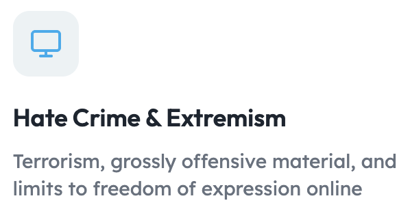 Hate crime and extremism - terrorism, grossly offensive material and limited to the freedom of expression online