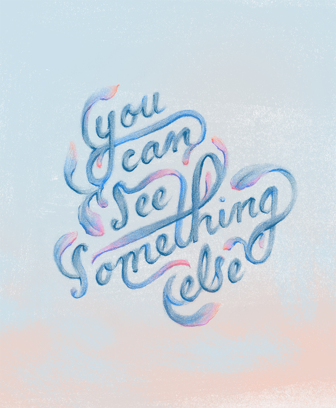 "You can see something else," colored illustrated lettering by Laura Dreyer. Lyrics by Sara Groves.